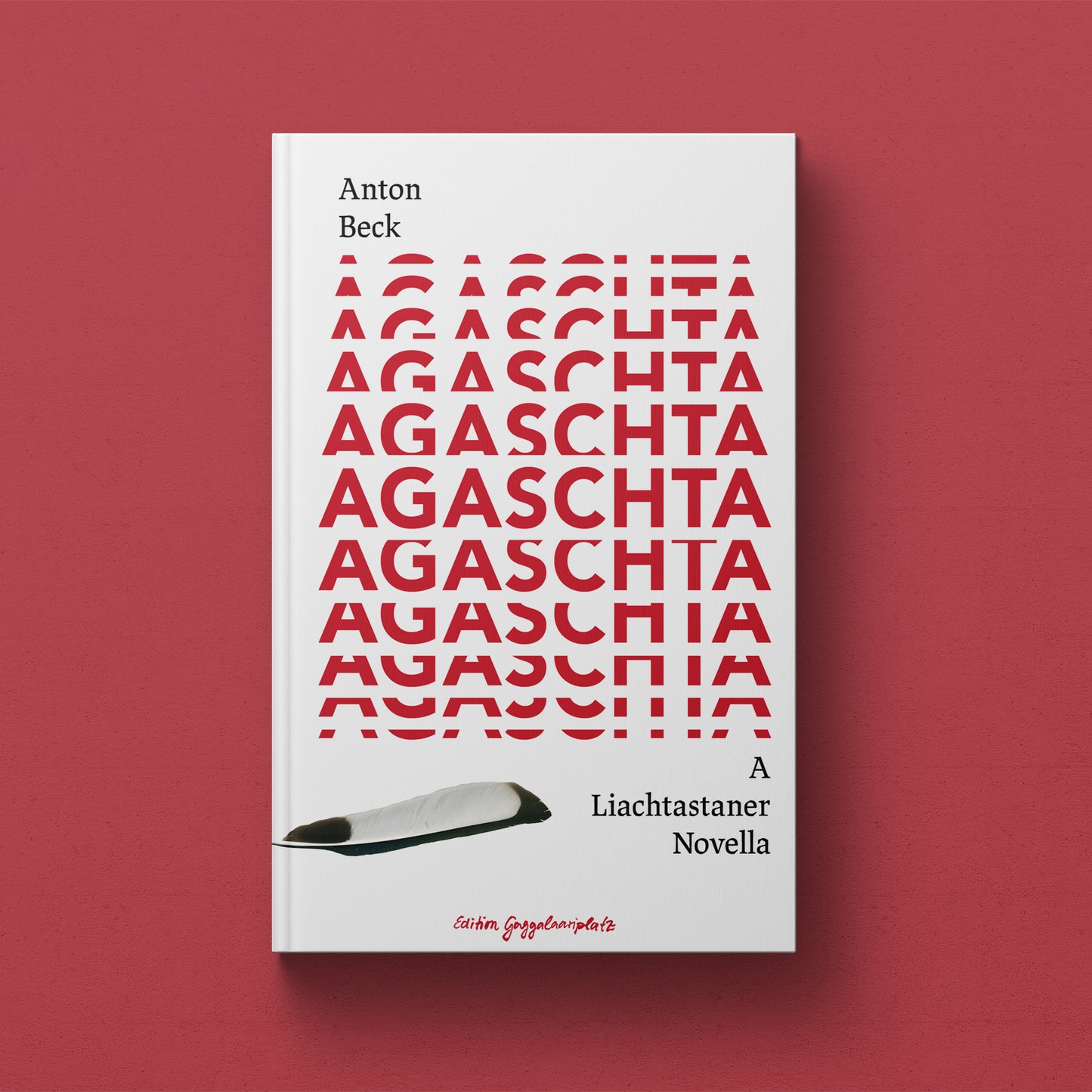 Anton Beck: Agaschta – A Liachtastaner Novella