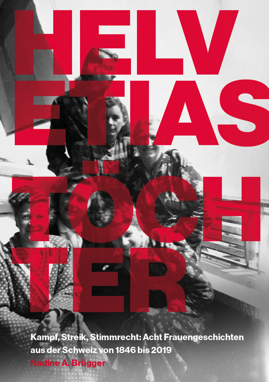 Nadine A. Brügger: Helvetias Töchter