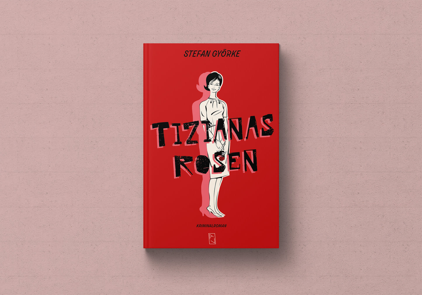 Stefan Györke: Tizianas Rosen