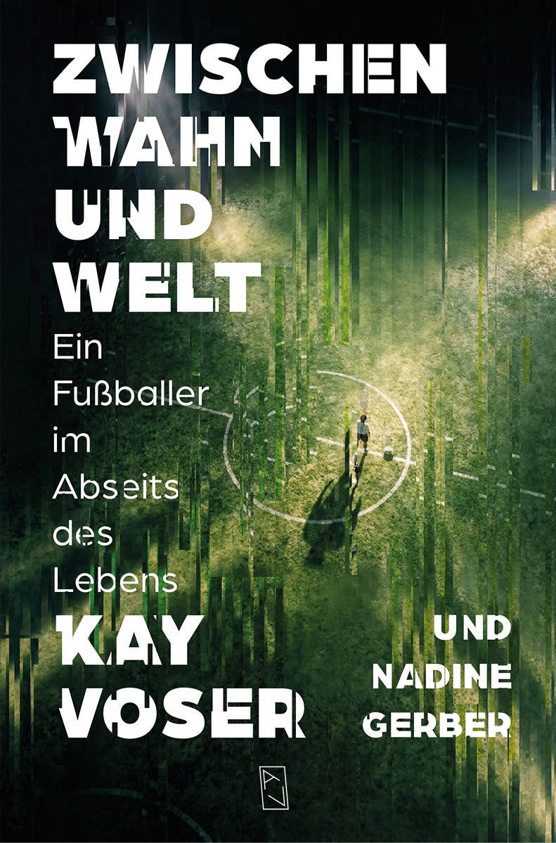 Kay Voser und Nadine Gerber: Zwischen Wahn und Welt