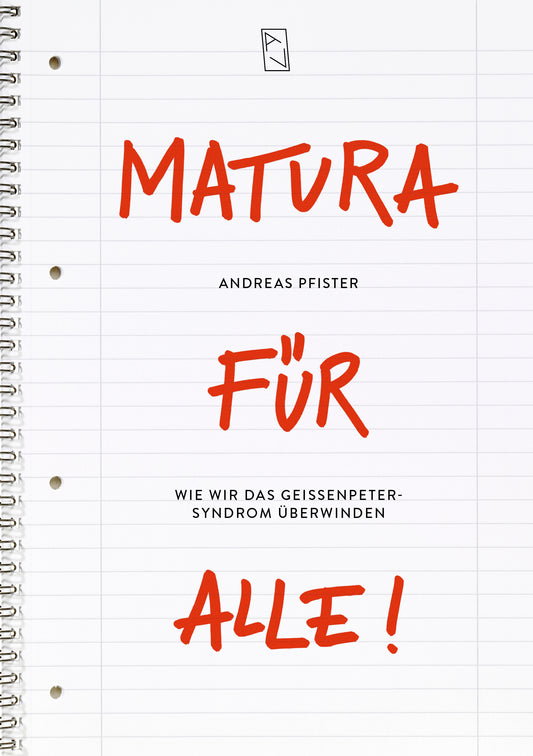 Andreas Pfister: Matura für alle